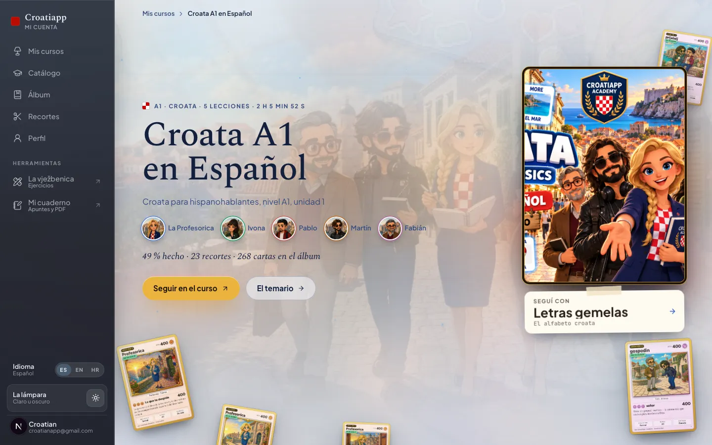 El panel del alumno con cursos, avance y herramientas